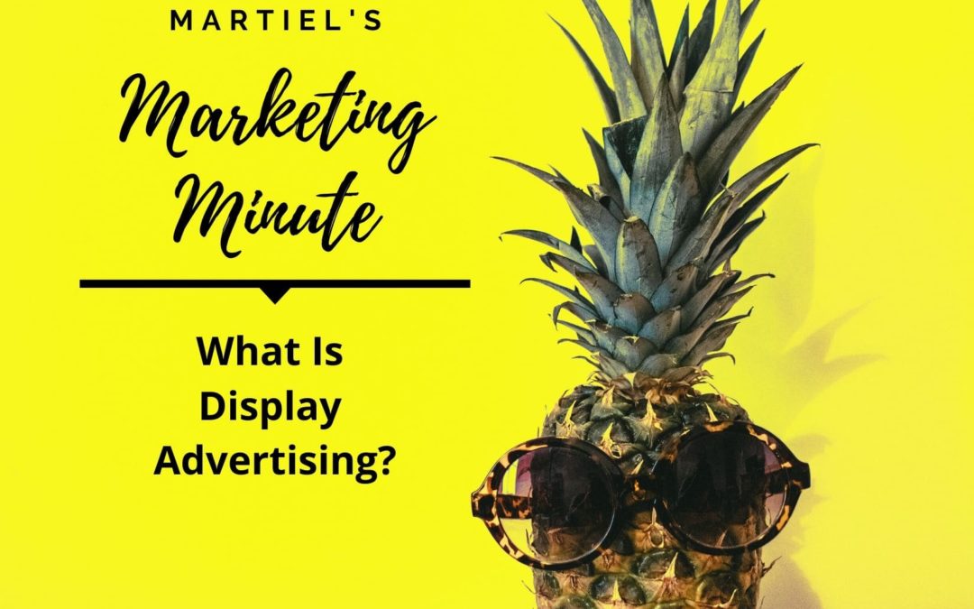 What Is Display Advertising?